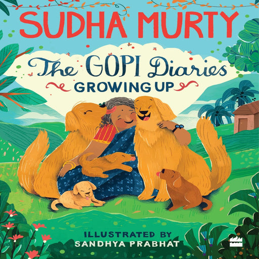 The Gopi Diaries Growing Up By Sudha Murty-Story Books-Hc-Toycra