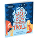 The Great Big Terrible Troll-Picture Book-Pp-Toycra