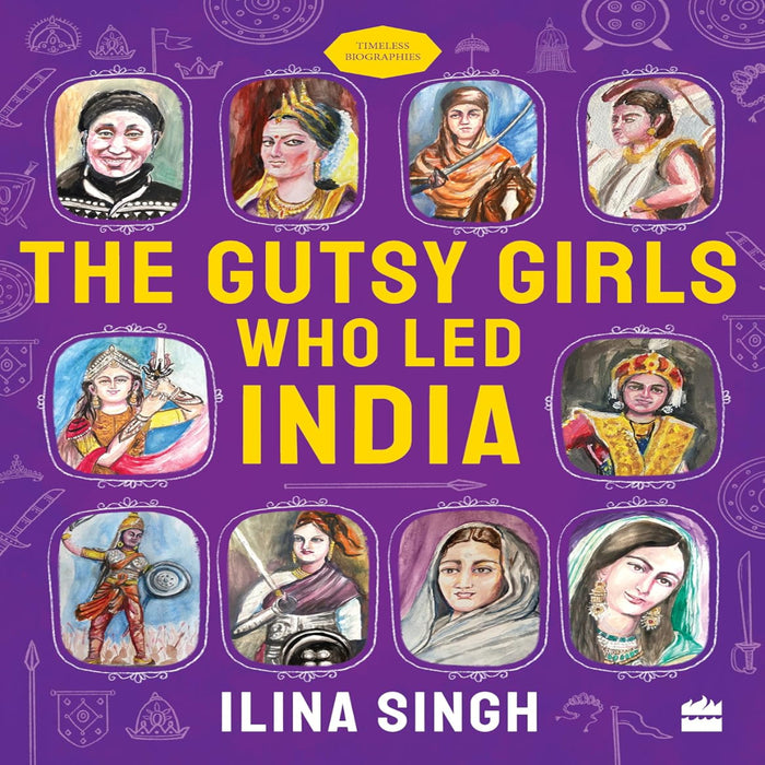 The Gutsy Girls Who Led India-Story Books-Hc-Toycra