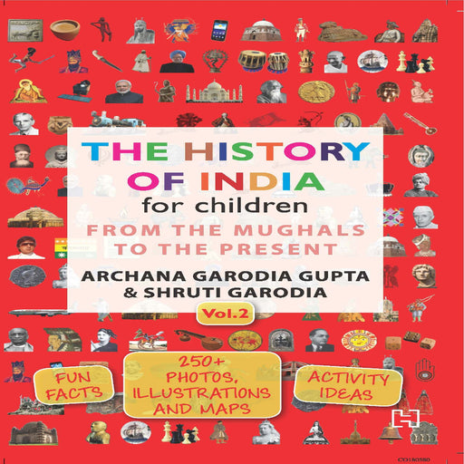 The History of India for Children Series by Archana Garodia Gupta & Shruti Garodia-Non-Fiction Book-Hi-Toycra