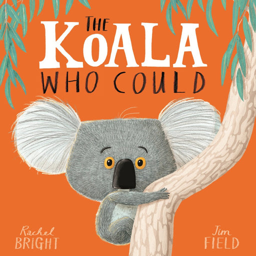 The Koala Who Could By Rachel Bright-Picture Book-Hi-Toycra
