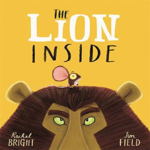 The Lion Inside by Rachel Bright-Story Books-Hi-Toycra
