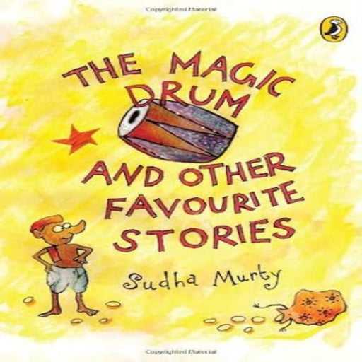 The Magic Drum And Other Favourite Stories (Age :7 Years+)