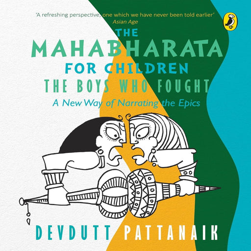 The Mahabharata For Children : The Boys Who Fought