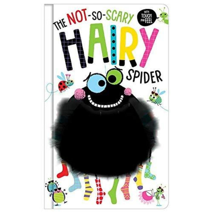 The Not So Scary Hairy Spider-Board Book-Sch-Toycra