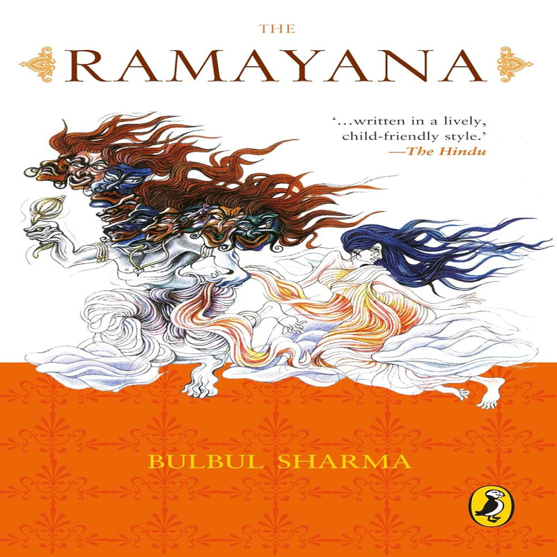 The Ramayana By Bulbul Sharma (Age : 8 Years+)