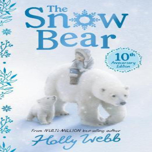 The Snow Bear 10th Anniversary Edition-Story Books-Prh-Toycra
