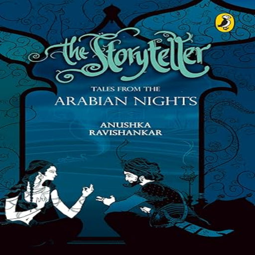 The Story Teller :Tales From The Arabian Nights