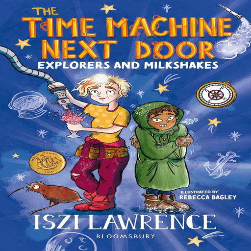 The Time Machine Next Door Explorers And Milkshakes-Story Books-Bl-Toycra
