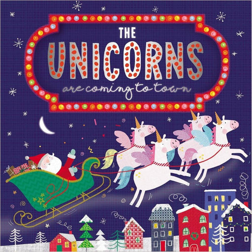 The Unicorns Are Coming To Town-Picture Book-Sch-Toycra