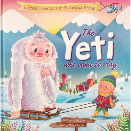 The Yeti Who Came To Stay-Story Books-Prh-Toycra