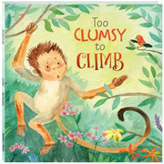 Too Clumsy To Climb