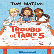 Trouble At Table 5 Early Chapters Books