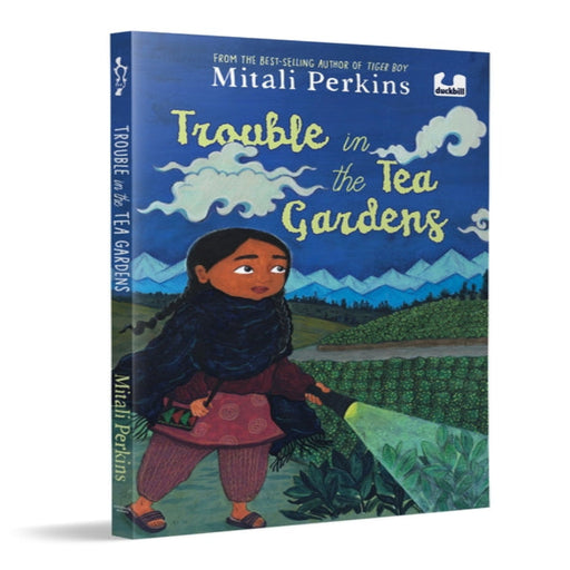 Trouble In The Tea Gardens (Age : 7 Years+)