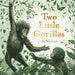 Two Little Gorillas-Picture Book-Hi-Toycra