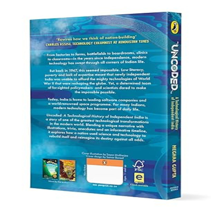 Uncoded : A Technological History Of Independent India (Age : 9 Years)