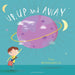 Up, Up And Away-Picture Book-Bl-Toycra