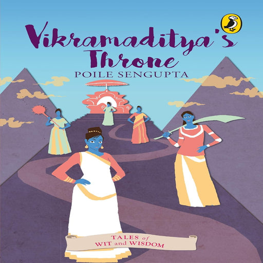 Vikramaditya's Throne : Tales Of Wit And Wisdom (Age 10 Years+)