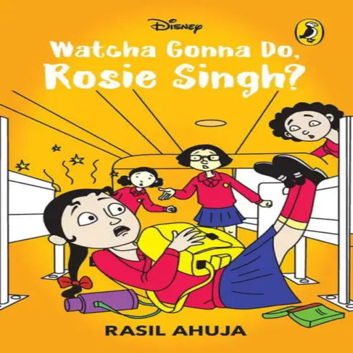 Watcha Gonna Do, Rosie Singh?