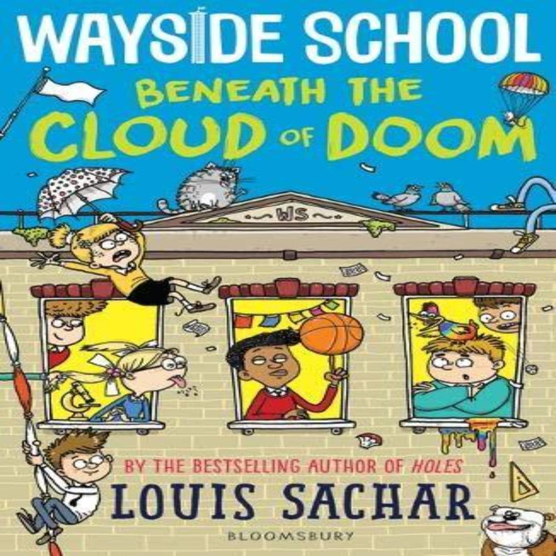 Wayside School Beneath The Cloud Of Doom