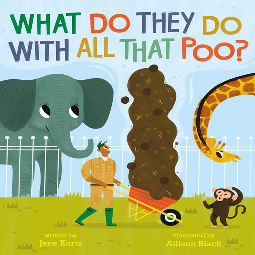 What Do They Do With All That Poo?-Picture Book-SS-Toycra
