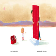 What We’ll Build: Plans for Our Together Future (Age :3 Years+)