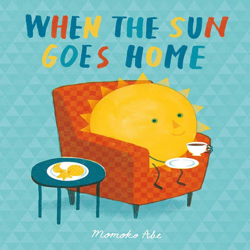 When The Sun Goes Home