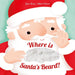 Where is Santa's Beard?-Board Book-SS-Toycra