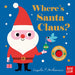 Where's Santa Claus?-Board Book-Hc-Toycra