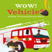 Wow! Vehicles-Picture Book-Pan-Toycra