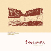 Dholavira - A Harappan Metropolis