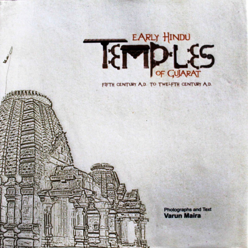 Early Hindu Temples Of Gujarat